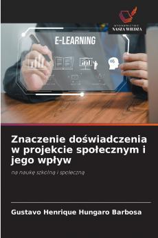 Znaczenie doświadczenia w projekcie społecznym i jego wpływ