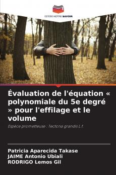 Évaluation de l'équation  polynomiale du 5e degré  pour l'effilage et le volume
