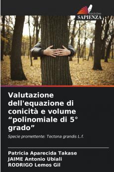 Valutazione dell'equazione di conicità e volume polinomiale di 5° grado