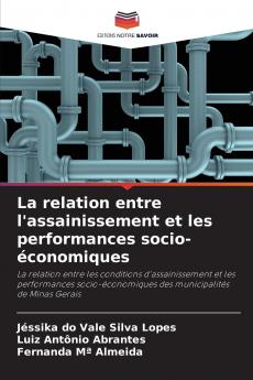 La relation entre l'assainissement et les performances socio-économiques