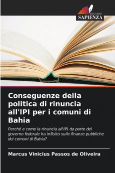 Conseguenze della politica di rinuncia all'IPI per i comuni di Bahia