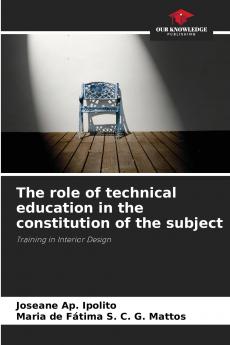 The role of technical education in the constitution of the subject