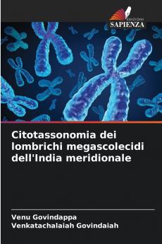 Citotassonomia dei lombrichi megascolecidi dell'India meridionale