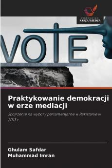 Praktykowanie demokracji w erze mediacji