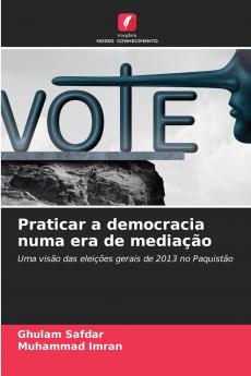 Praticar a democracia numa era de mediação