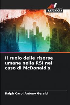 Il ruolo delle risorse umane nella RSI nel caso di McDonald's