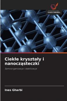 Ciekłe kryształy i nanocząsteczki