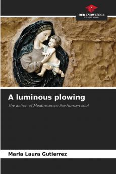 A luminous plowing