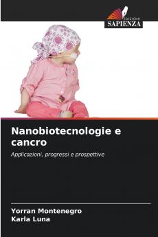 Nanobiotecnologie e cancro