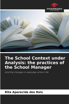 The School Context under Analysis