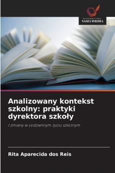 Analizowany kontekst szkolny