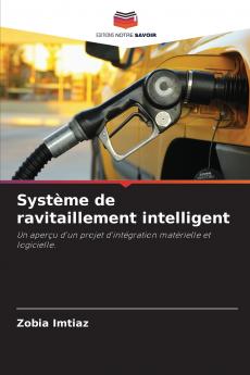 Système de ravitaillement intelligent