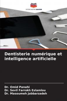 Dentisterie numérique et intelligence artificielle
