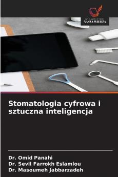 Stomatologia cyfrowa i sztuczna inteligencja