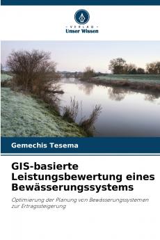GIS-basierte Leistungsbewertung eines Bewässerungssystems