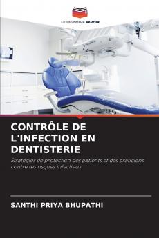 CONTRÔLE DE L'INFECTION EN DENTISTERIE