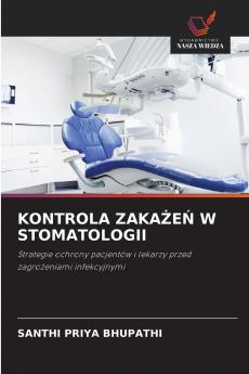 KONTROLA ZAKAŻEŃ W STOMATOLOGII