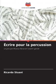 Écrire pour la percussion