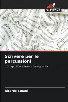 Scrivere per le percussioni