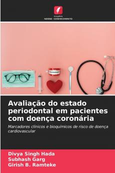 Avaliação do estado periodontal em pacientes com doença coronária