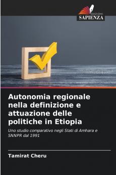 Autonomia regionale nella definizione e attuazione delle politiche in Etiopia