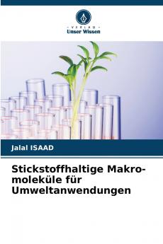 Stickstoffhaltige Makro-moleküle für Umweltanwendungen