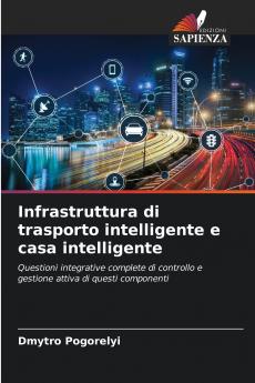 Infrastruttura di trasporto intelligente e casa intelligente