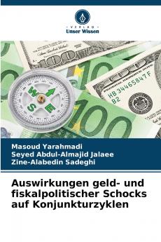 Auswirkungen geld- und fiskalpolitischer Schocks auf Konjunkturzyklen