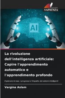 La rivoluzione dell'intelligenza artificiale