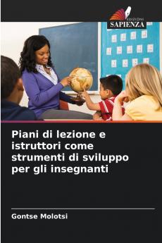 Piani di lezione e istruttori come strumenti di sviluppo per gli insegnanti