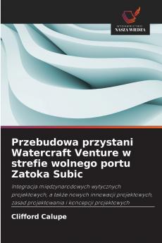 Przebudowa przystani Watercraft Venture w strefie wolnego portu Zatoka Subic