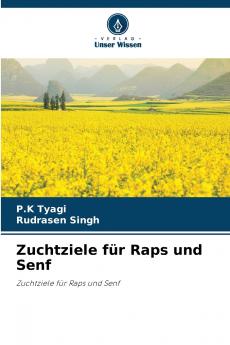 Zuchtziele für Raps und Senf