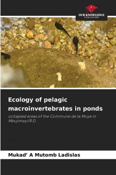 Ecology of pelagic macroinvertebrates in ponds