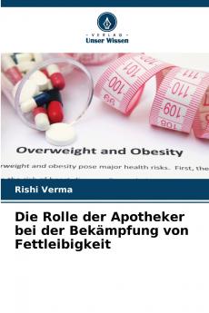 Die Rolle der Apotheker bei der Bekämpfung von Fettleibigkeit