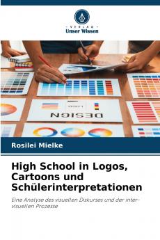 High School in Logos Cartoons und Schülerinterpretationen