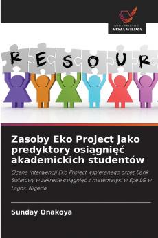 Zasoby Eko Project jako predyktory osiągnięć akademickich studentów