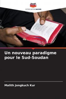 Un nouveau paradigme pour le Sud-Soudan