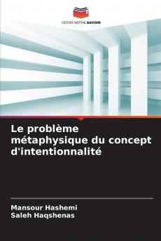 Le problème métaphysique du concept d'intentionnalité