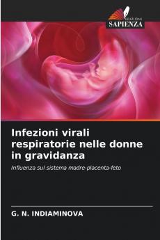 Infezioni virali respiratorie nelle donne in gravidanza