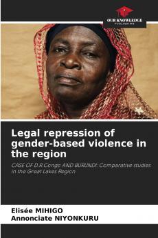 Legal repression of gender-based violence in the region