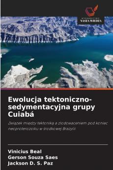 Ewolucja tektoniczno-sedymentacyjna grupy Cuiabá