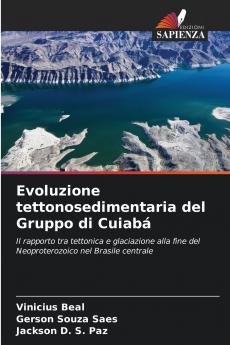 Evoluzione tettonosedimentaria del Gruppo di Cuiabá