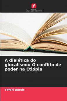 A dialética do glocalismo