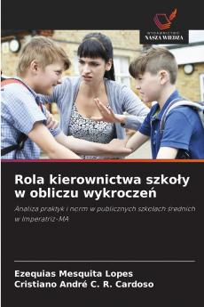 Rola kierownictwa szkoły w obliczu wykroczeń
