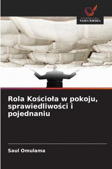 Rola Kościoła w pokoju sprawiedliwości i pojednaniu