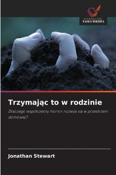 Trzymając to w rodzinie