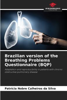 Brazilian version of the Breathing Problems Questionnaire (BQP)