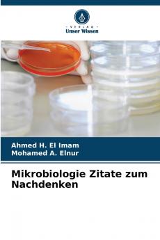 Mikrobiologie Zitate zum Nachdenken