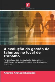 A evolução da gestão de talentos no local de trabalho