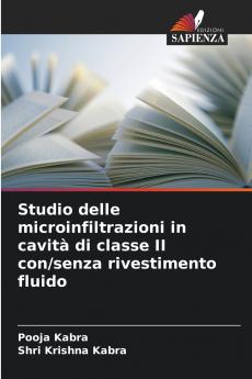 Studio delle microinfiltrazioni in cavità di classe II con/senza rivestimento fluido